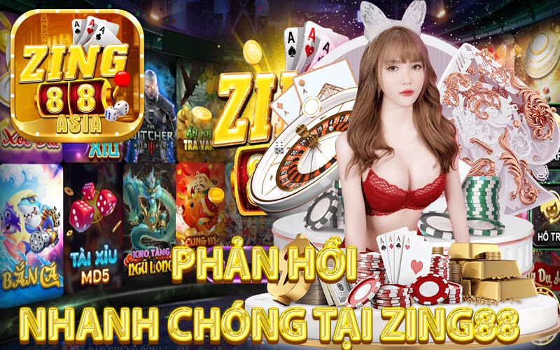 Phản Hồi Nhanh Chóng tại Zing88