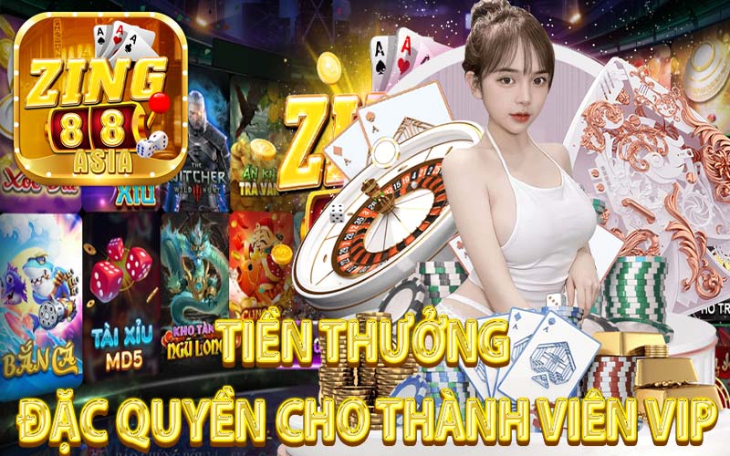 Tiền Thưởng Đặc Quyền Cho Thành Viên VIP